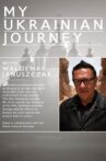 Waldemar Januszcak: My Ukrainian Journey Movie Streaming Online