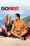 50 First Dates Movie Streaming Online
