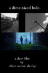 A Dime-Sized Hole Movie Streaming Online