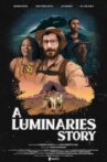 A Luminaries Story Movie Streaming Online