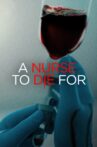 A Nurse to Die For Movie Streaming Online