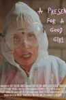 A Present for a Good Girl Movie Streaming Online