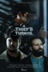 A Thief's Turmoil Movie Streaming Online