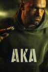 AKA Movie Streaming Online