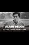 Alain Delon, la solitude d'un fauve Movie Streaming Online
