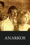 Anarkos Movie Streaming Online