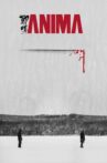 Anima Movie Streaming Online