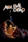Ash vs Evil Dead: How to Kill a Deadite Movie Streaming Online