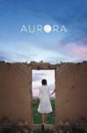 Aurora Movie Streaming Online