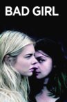 Bad Girl Movie Streaming Online