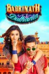 Badrinath Ki Dulhania Movie Streaming Online