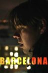 Barcelona Movie Streaming Online