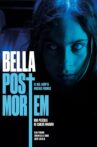 Bella Post Mortem Movie Streaming Online