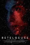 Betelgeuse Movie Streaming Online