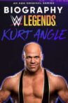 Biography: WWE Legends Kurt Angle Movie Streaming Online