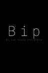 Bip Movie Streaming Online
