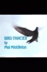Bird Fancier Movie Streaming Online