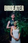 Birdeater Movie Streaming Online
