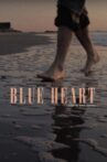 Blue Heart Movie Streaming Online