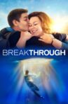 Breakthrough Movie Streaming Online