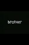 Brother Movie Streaming Online