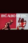 Byc albo nie byc Movie Streaming Online