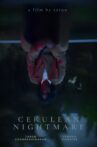 Cerulean Nightmare Movie Streaming Online
