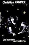 Christian Vander, un homme, une batterie Movie Streaming Online