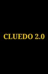 Cluedo 2.0 Movie Streaming Online