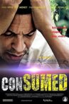 Consumed Movie Streaming Online