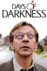Days of Darkness Movie Streaming Online