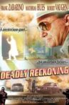 Deadly Reckoning Movie Streaming Online