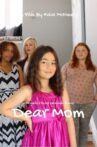 Dear Mom Movie Streaming Online