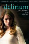 Delirium Movie Streaming Online