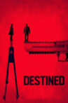 Destined Movie Streaming Online