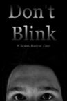 Don't Blink Movie Streaming Online