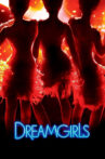 Dreamgirls Movie Streaming Online
