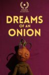 Dreams of an Onion Movie Streaming Online