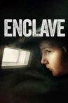 Enclave Movie Streaming Online