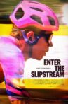 Enter the Slipstream Movie Streaming Online