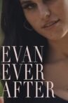 Evan Ever After Movie Streaming Online