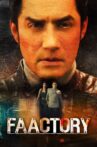 Faactory Movie Streaming Online