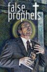 false prophets Movie Streaming Online
