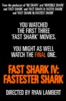 Fast Shark IV: Fastester Shark Movie Streaming Online