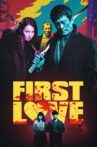 First Love Movie Streaming Online