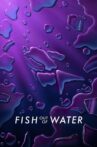 Fish Out of Water Movie Streaming Online