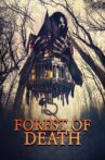 Forest of Death Movie Streaming Online