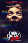 Found Footage of Fear: Digital Terror Movie Streaming Online