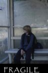 Fragile Movie Streaming Online