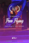 Free Flying Movie Streaming Online